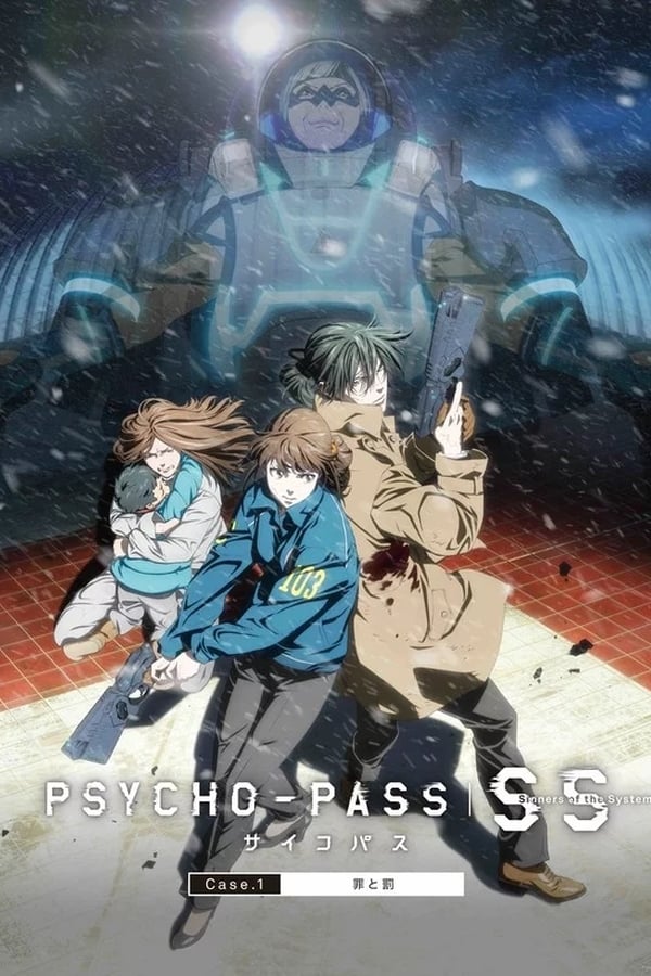 Psycho Pass : Sinners of the System Case 1 – Crime et Châtiment Streaming VF Français Complet Gratuit
