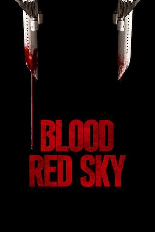 Blood Red Sky Streaming VF Français Complet Gratuit