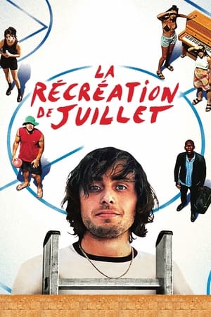 La Récréation de Juillet Streaming VF Français Complet Gratuit