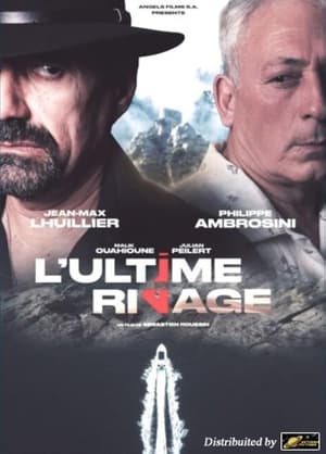 L'Ultime Rivage Streaming VF Français Complet Gratuit