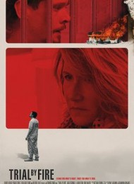 Trial By Fire Streaming VF Français Complet Gratuit
