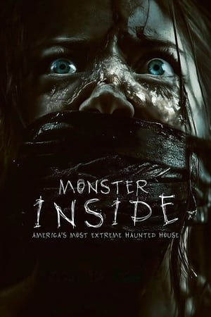 Monster Inside: America's Most Extreme Haunted House Streaming VF Français Complet Gratuit