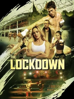 The Lockdown Streaming VF Français Complet Gratuit