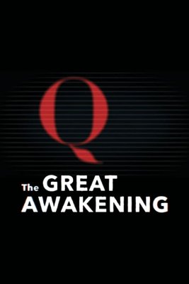 The Great Awakening: QAnon Streaming VF Français Complet Gratuit