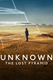 Unknown: The Lost Pyramid Streaming VF Français Complet Gratuit