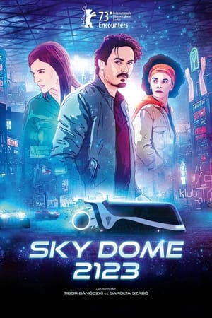 Sky Dome 2123 Streaming VF Français Complet Gratuit