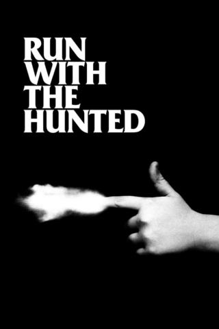 Run with the Hunted Streaming VF Français Complet Gratuit