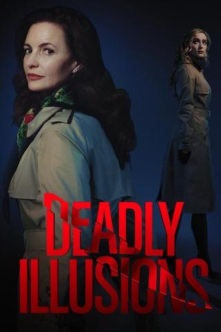 Deadly Illusions Streaming VF Français Complet Gratuit