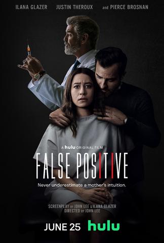 False Positive Streaming VF Français Complet Gratuit