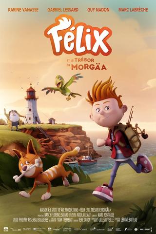Félix et le trésor de Morgäa Streaming VF Français Complet Gratuit