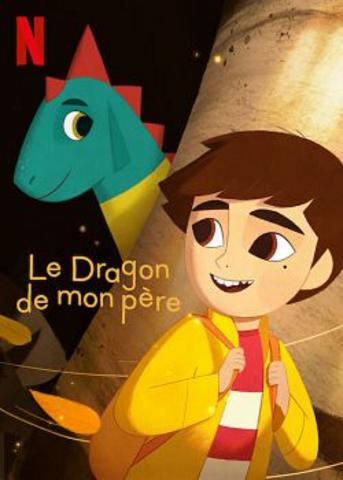 Le Dragon De Mon Père Streaming VF Français Complet Gratuit