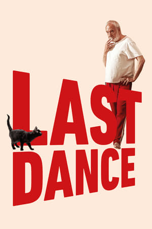 Last Dance ! Streaming VF Français Complet Gratuit