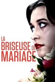 La Briseuse de Mariage