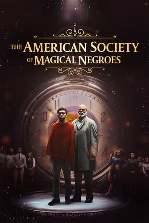 The American Society of Magical Negroes Streaming VF Français Complet Gratuit