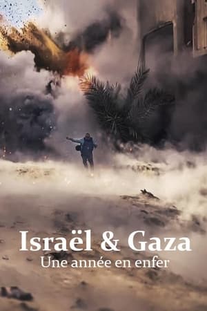 Israël et Gaza, une année en enfer Streaming VF Français Complet Gratuit