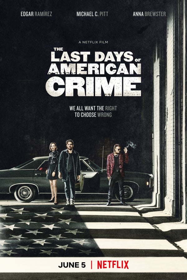The Last Days of American Crime Streaming VF Français Complet Gratuit