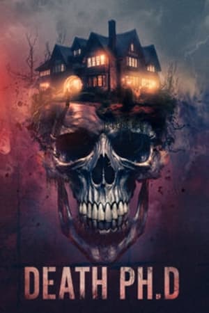 Death PhD Streaming VF Français Complet Gratuit