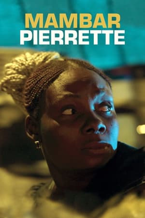 Mambar Pierrette Streaming VF Français Complet Gratuit