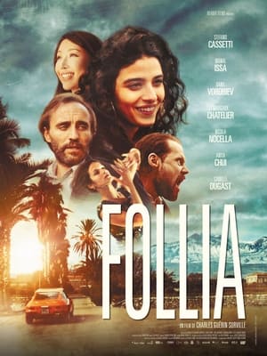 Follia Streaming VF Français Complet Gratuit