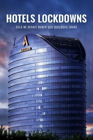 Hotels lockdowns Streaming VF Français Complet Gratuit