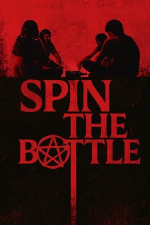 Spin the Bottle Streaming VF Français Complet Gratuit