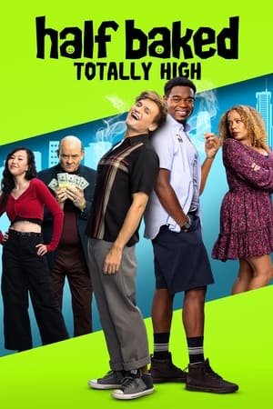 Half Baked: Totally High Streaming VF Français Complet Gratuit