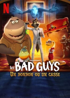 Les Bad Guys : Un bonbon ou un casse Streaming VF Français Complet Gratuit