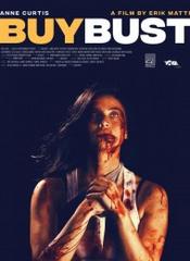 BuyBust Streaming VF Français Complet Gratuit