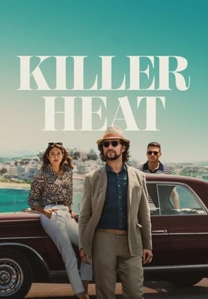 Killer Heat Streaming VF Français Complet Gratuit