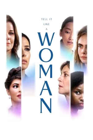 Tell It Like a Woman Streaming VF Français Complet Gratuit