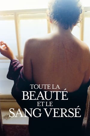 Toute la beauté et le sang versé Streaming VF Français Complet Gratuit