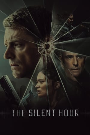 The Silent Hour Streaming VF Français Complet Gratuit