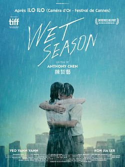 Wet Season Streaming VF Français Complet Gratuit