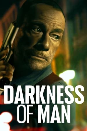 Darkness of Man Streaming VF Français Complet Gratuit