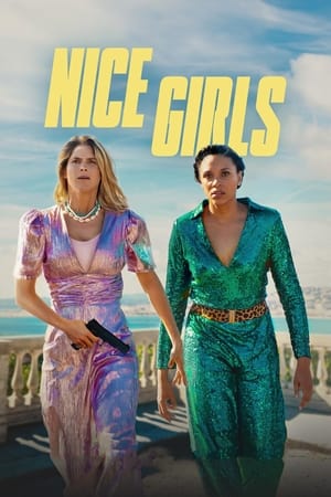 Nice Girls Streaming VF Français Complet Gratuit