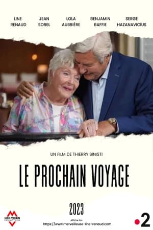 Le Prochain voyage Streaming VF Français Complet Gratuit