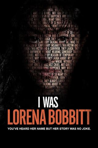 I Was Lorena Bobbitt Streaming VF Français Complet Gratuit